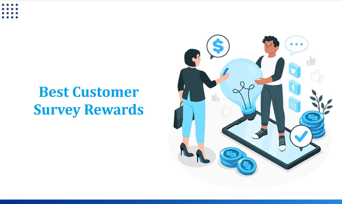 Best Customer Survey Rewards: Win Cash, Get Free Food, Earn Coupons Best Customer Survey Rewards