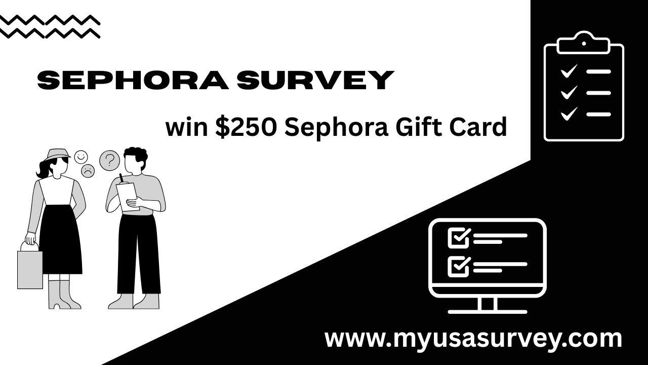 Sephora customer Survey