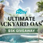 Hgtv Ultimate Backyard Oasis $5K Giveaway